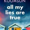 all-my-lies-are-true