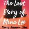 The Last Story of Mina Lee