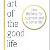 art-of-the-good-life
