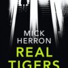 real-tigers-slough-house-thril