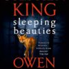 Sleeping Beauties [May 03, 2018] King, Stephen and King, Owen
