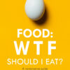 food-wtf-should-i-eat