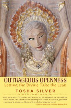 outrageous-openness