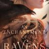 enchantment-of-ravens
