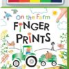 On the Farm - Finger prints | ISBN 9781488947391 | Kalimat Store
