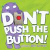 dont-push-the-button-dont-push-the-button