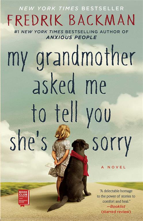 my-grandmother-asked-me-to-tell-you-shes-sorry