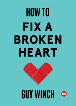 how-to-fix-a-broken-heart