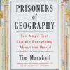 prisoners-of-geography