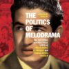 the-politics-of-melodrama-the-cultural-and-political-lives