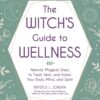 the-witchs-guide-to-wellness
