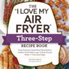 the-i-love-my-air-fryer-thre