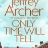 Only Time Will Tell | ISBN 9781509847563 | Kalimat Store