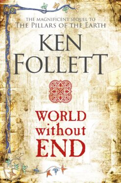 world-without-end-the-kingsbridge-novels