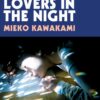 all-the-lovers-in-the-night