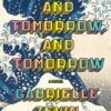 tomorrow-and-tomorrow-and-to