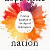Dopamine Nation