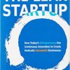 The Lean Startup: How Today's Entrepreneurs Use Continuous Innovation to Create Radically Successful Businesses