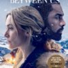 The Mountain Between Us | ISBN 9781524762476 | Kalimat Store