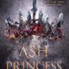 Ash Princess | ISBN 9781524767099 | Kalimat Store