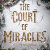 the-court-of-miracles