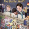 what-was-the-berlin-wall