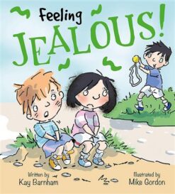 Feeling Jealous Feelings and E | ISBN 9781526300768 | Kalimat Store