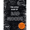 little-book-of-bad-moods