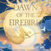 dawn-of-the-firebird