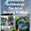 professional-bubbleology