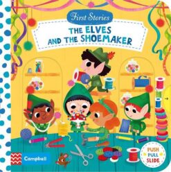 Fisrt Stories: Elves and the Shoemaker | ISBN 9781529017038 | Kalimat Store