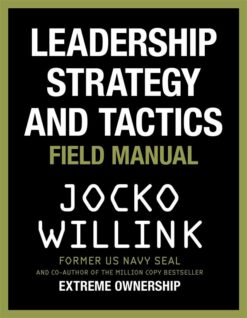 Leadership Strategy and Tactic