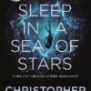 To Sleep in a Sea of Stars