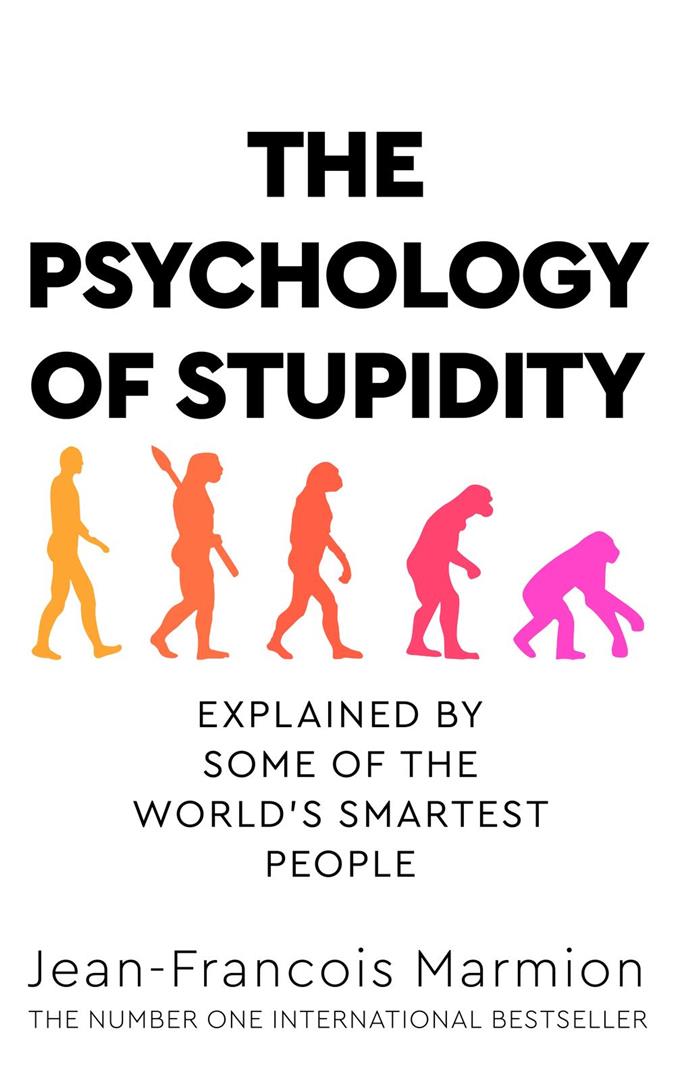 the-psychohlogy-of-stupidity