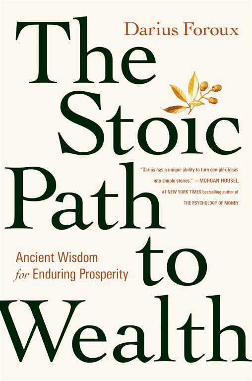 the-stoic-path-to-wealth-ancient-wisdom-for-enduring-prospe