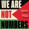 We Are Not Numbers: The Voices of Gaza’s Youth
