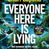 Everyone Here is Lying