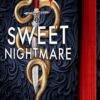 Sweet Nightmare (Deluxe Limited Edition)
