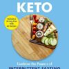 Obesity code, the beginners guide to intermittent keto