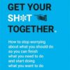 get-your-sht-together