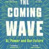 the-coming-wave-ai-power-and-our-future