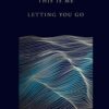 this-is-me-letting-you-go