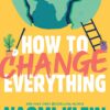 how-to-change-everything