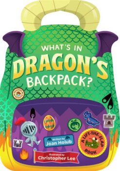 What's in Dragon's Backpack? | ISBN 9781534488816 | Kalimat Store