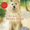 Because of Winn Dixie Reissue | ISBN 9781536214352 | Kalimat Store