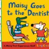 maisy-maisy-goes-to-the-dentist-maisy-first-experiences-bo