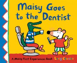 maisy-maisy-goes-to-the-dentist-maisy-first-experiences-bo