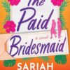 The Paid Bridesmaid