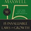 the-15-invaluable-laws-of-growth-10th-anniversary-edition
