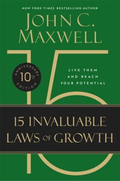 the-15-invaluable-laws-of-growth-10th-anniversary-edition